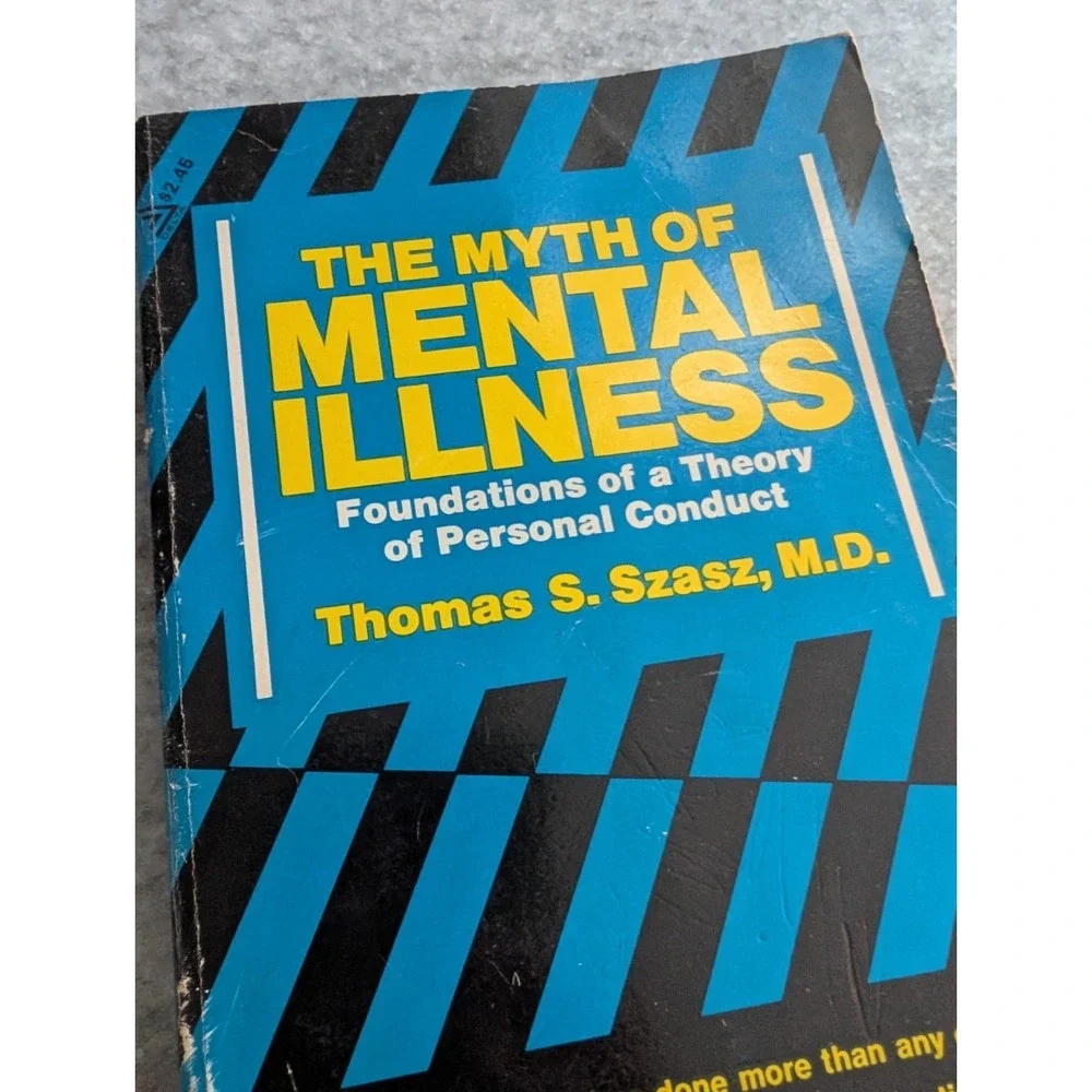 The Myth of Mental Illness Thomas S Szasz M.D. Delta Books Paperback